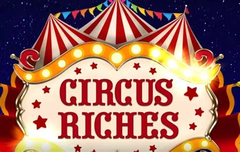 Circus Riches Blaze
